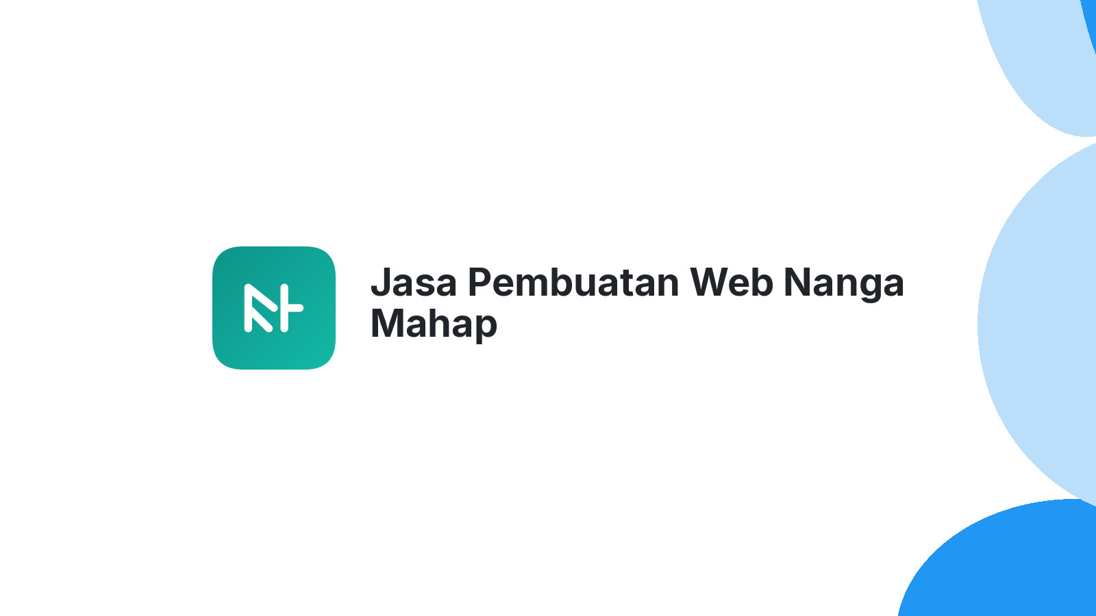 Jasa Pembuatan Web Nanga Mahap