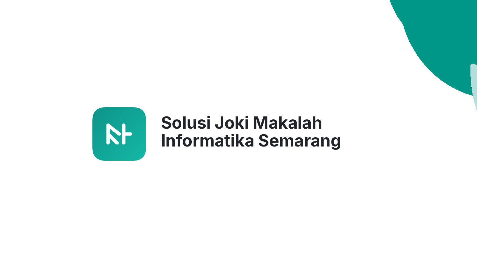 Solusi Joki Makalah Informatika Semarang
