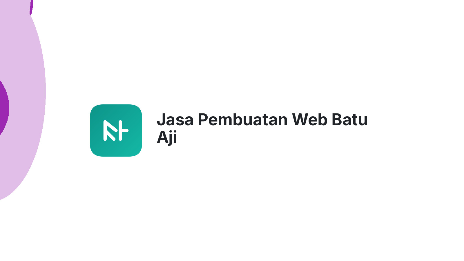 Jasa Pembuatan Web Batu Aji