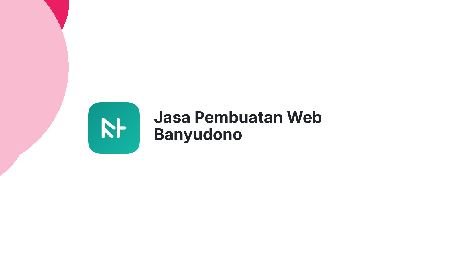 Jasa Pembuatan Web Banyudono