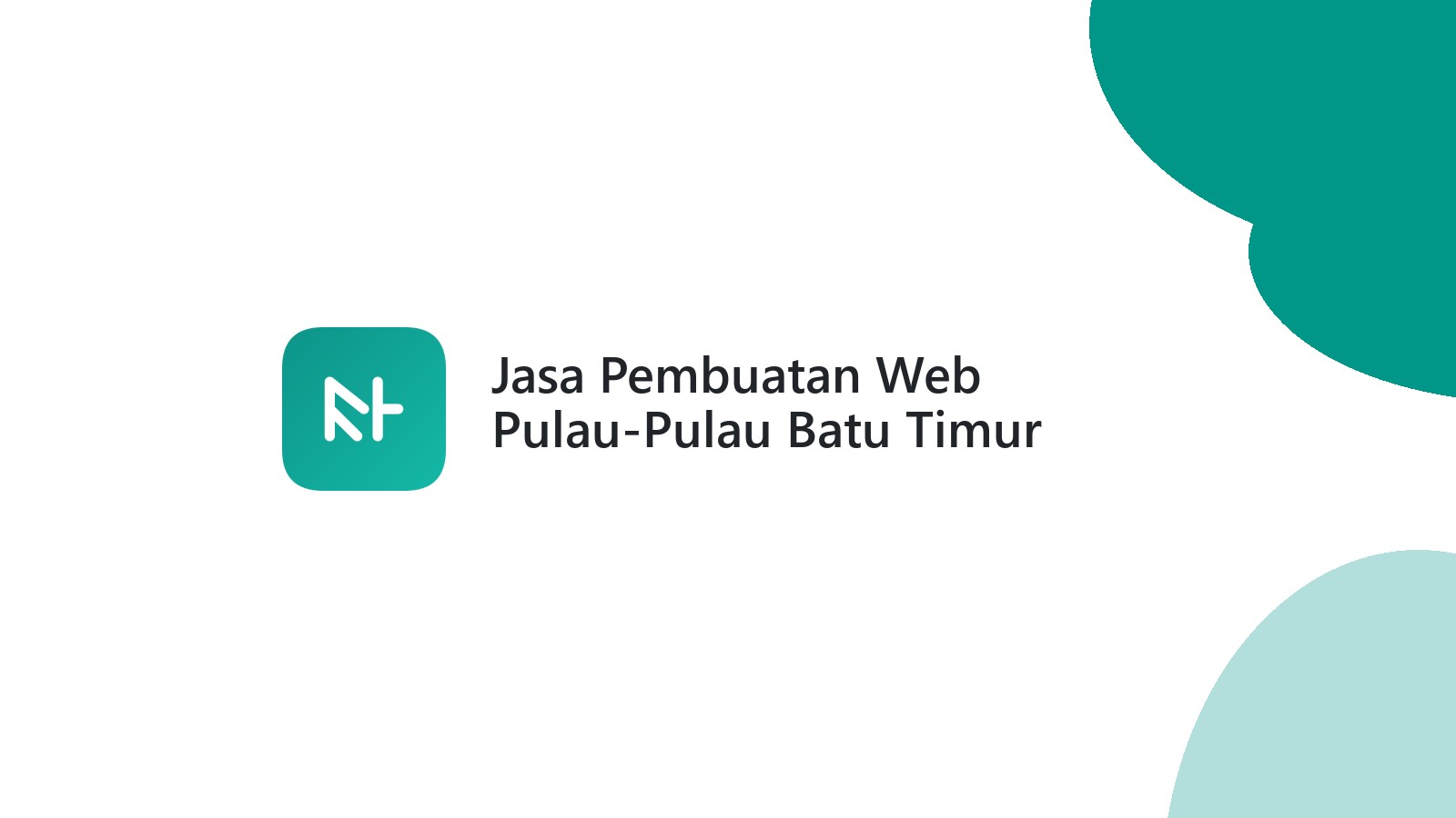 Jasa Pembuatan Web Pulau-Pulau Batu Timur