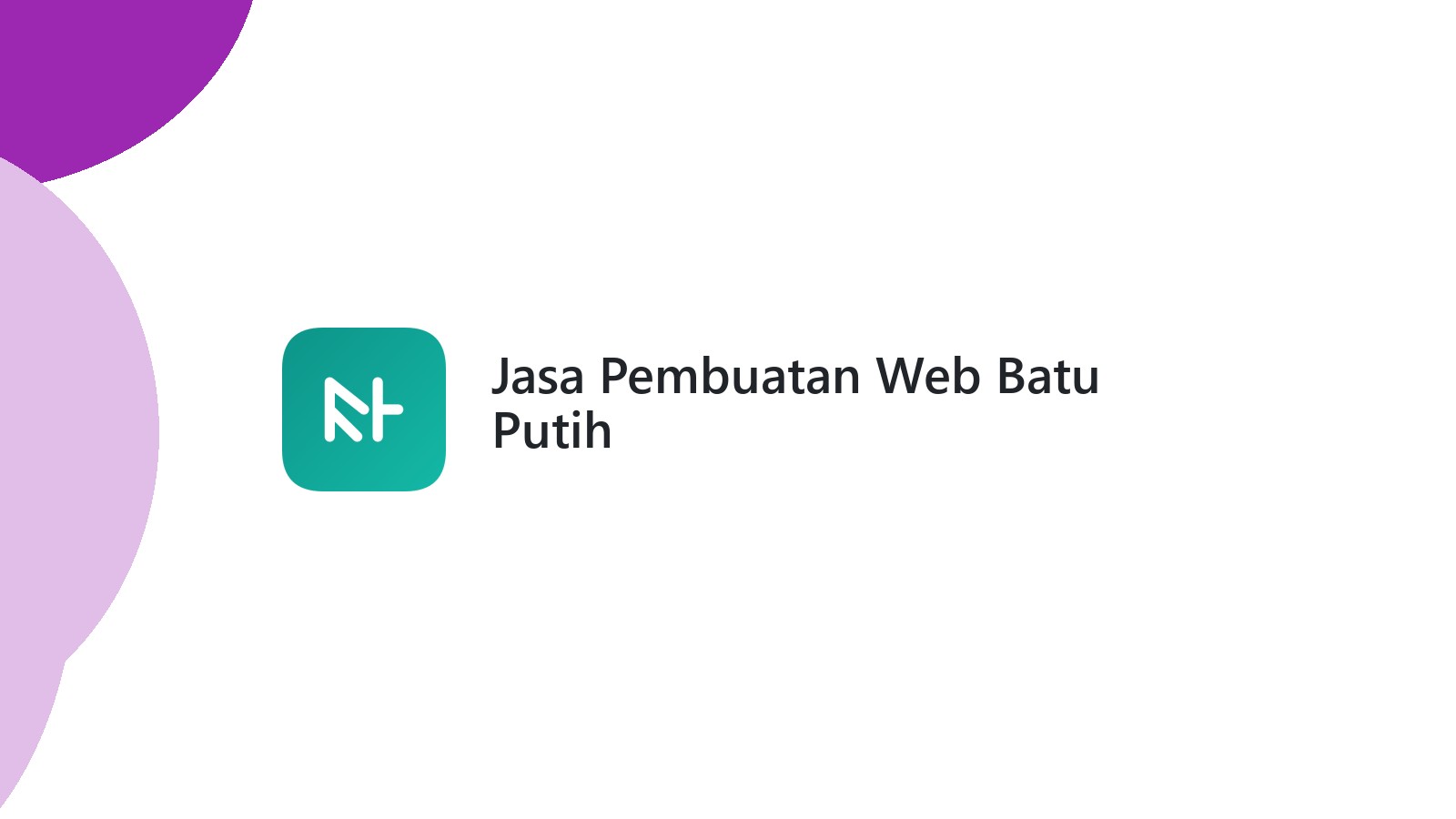 Jasa Pembuatan Web Batu Putih