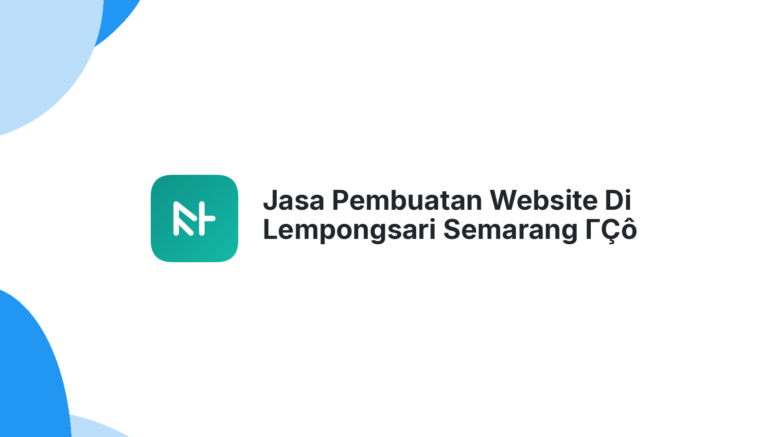 Jasa Pembuatan Website Di Lempongsari Semarang ΓÇô Murah & Berkualitas