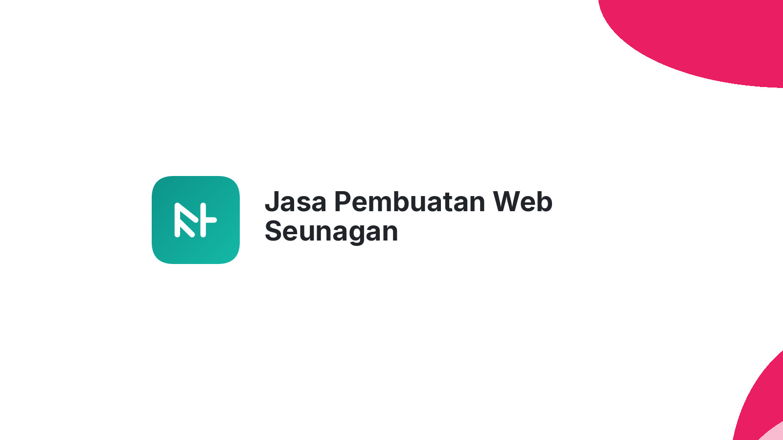 Jasa Pembuatan Web Seunagan