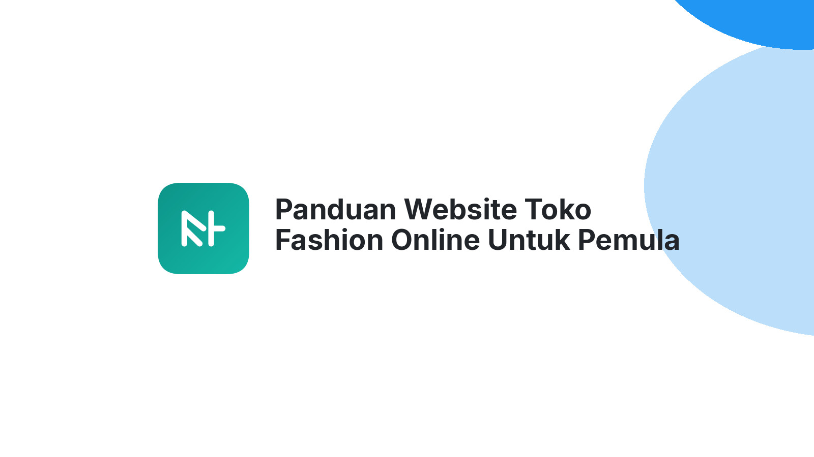 Panduan Website Toko Fashion Online Untuk Pemula