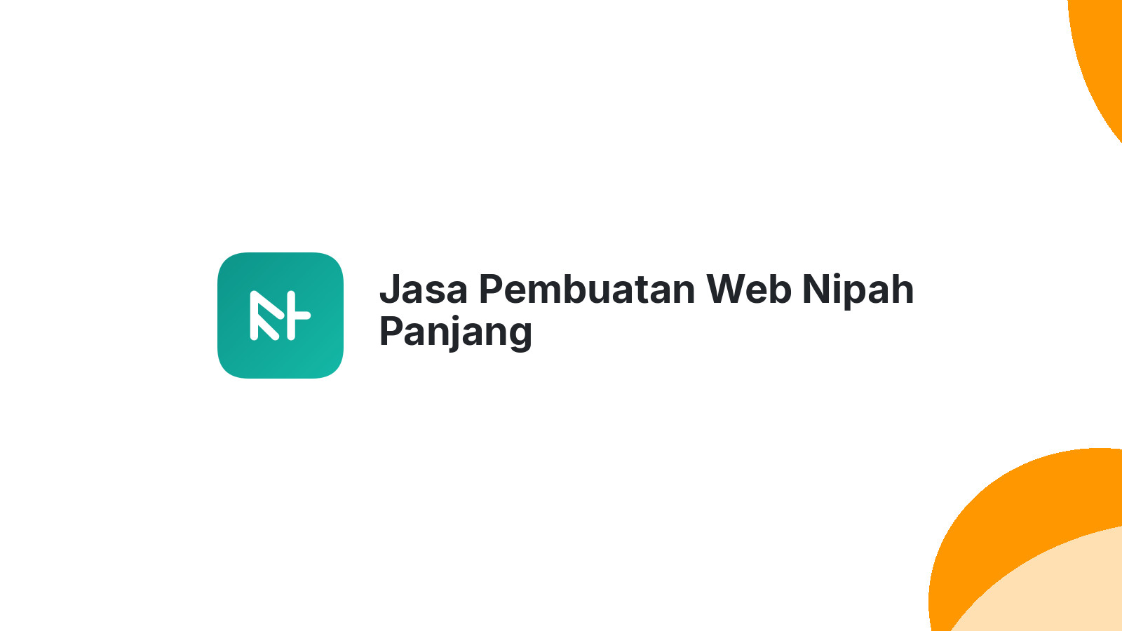 Jasa Pembuatan Web Nipah Panjang