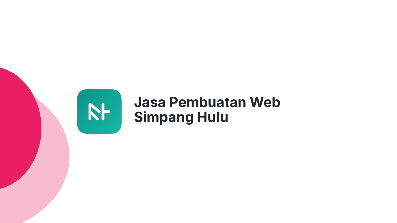 Jasa Pembuatan Web Simpang Hulu