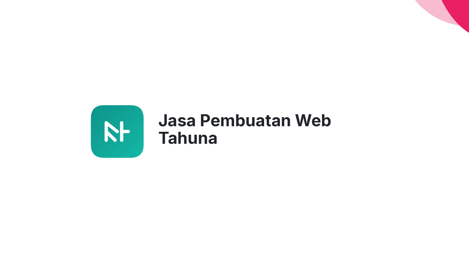 Jasa Pembuatan Web Tahuna