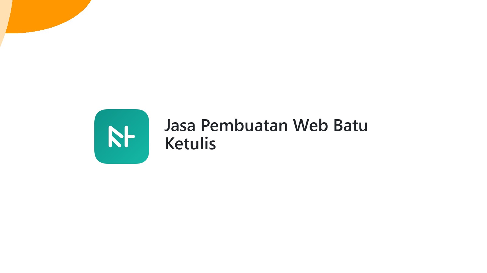 Jasa Pembuatan Web Batu Ketulis