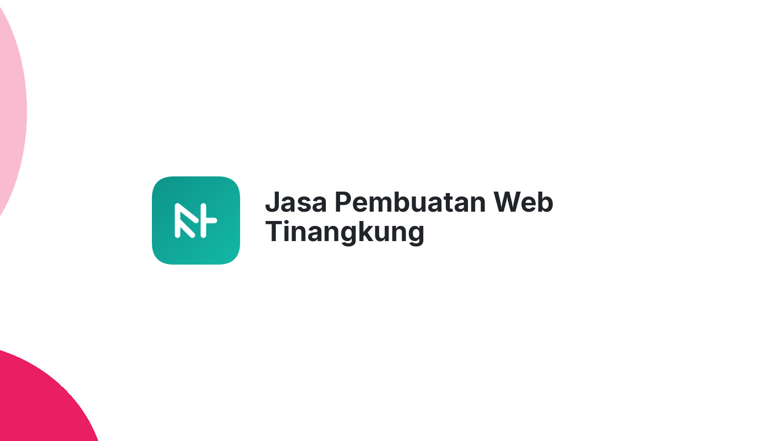 Jasa Pembuatan Web Tinangkung