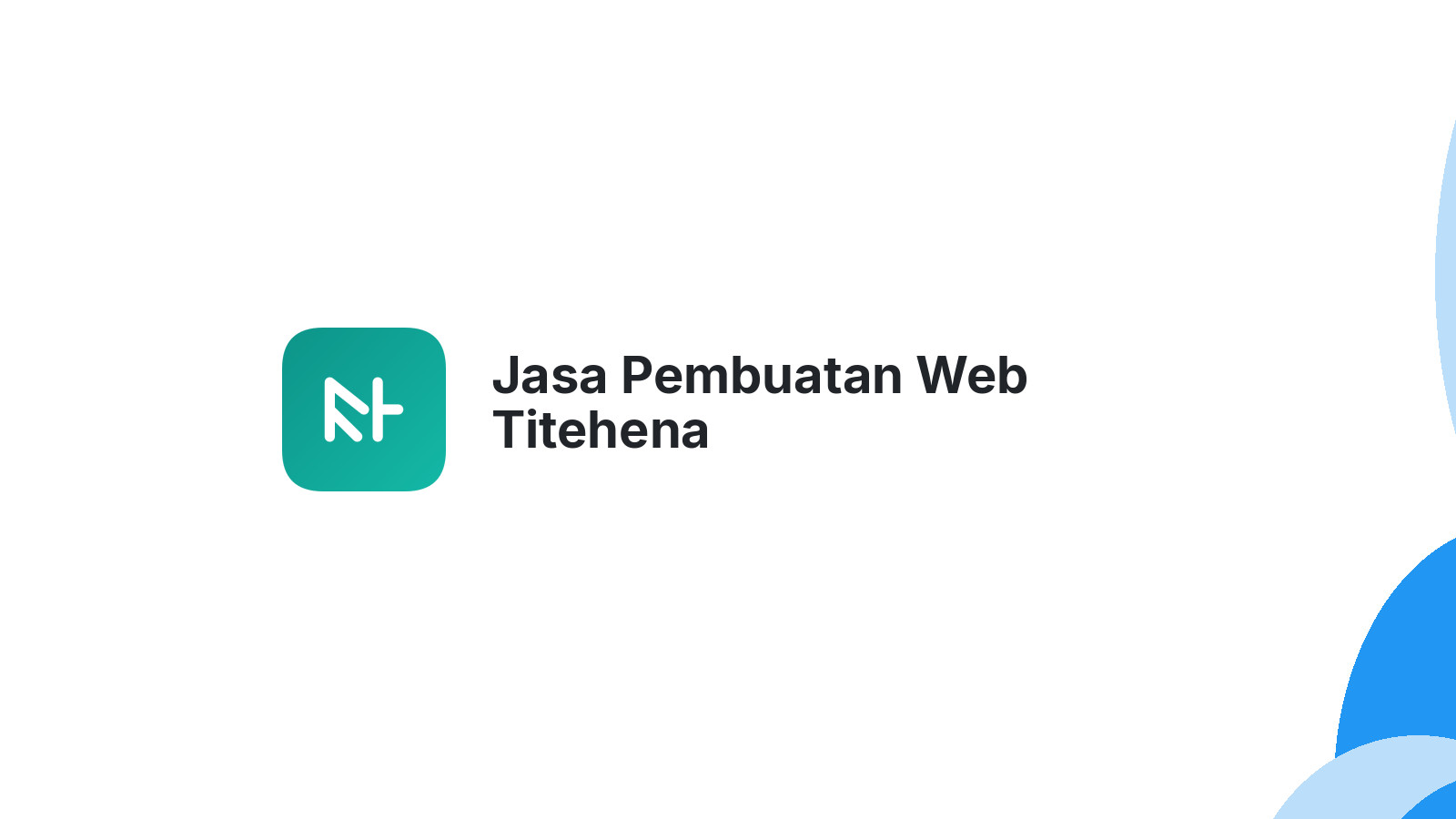 Jasa Pembuatan Web Titehena