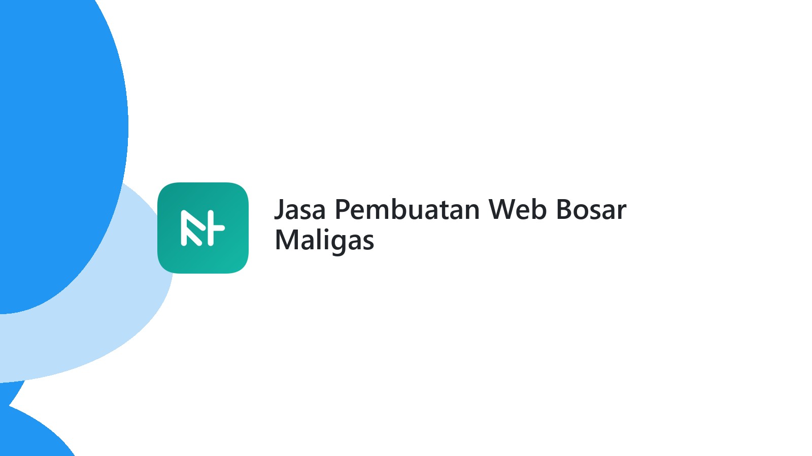 Jasa Pembuatan Web Bosar Maligas