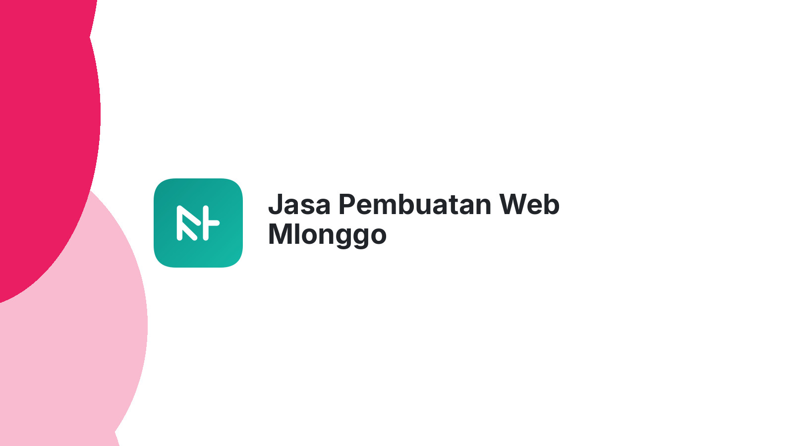 Jasa Pembuatan Web Mlonggo