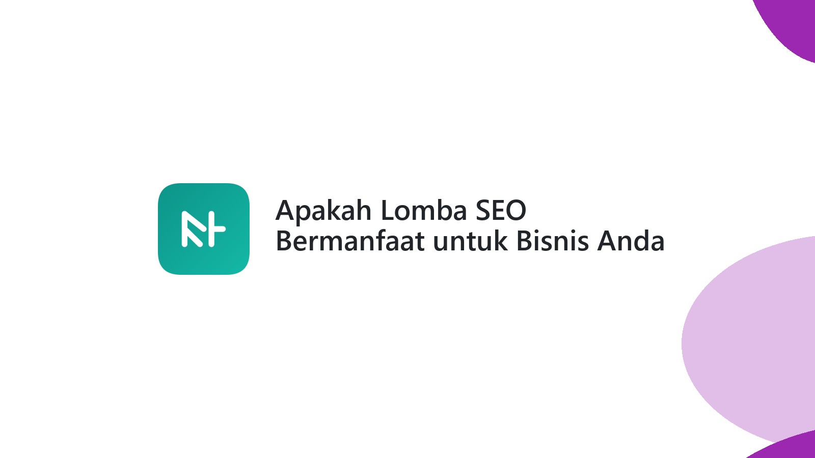 Apakah Lomba SEO Bermanfaat untuk Bisnis Anda