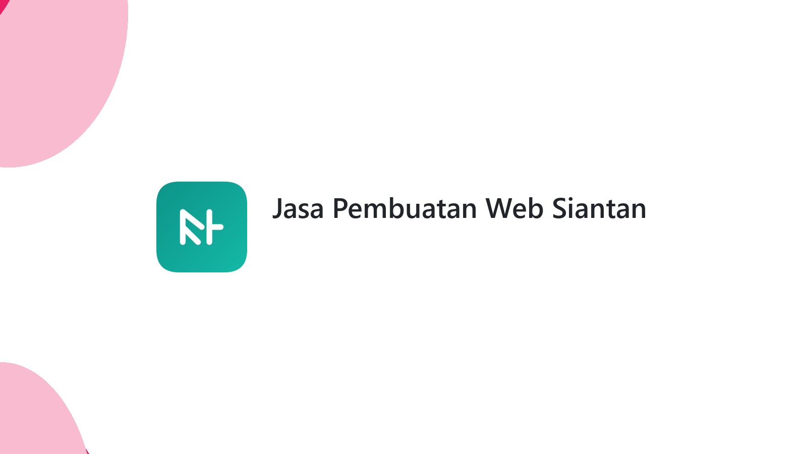 Jasa Pembuatan Web Siantan
