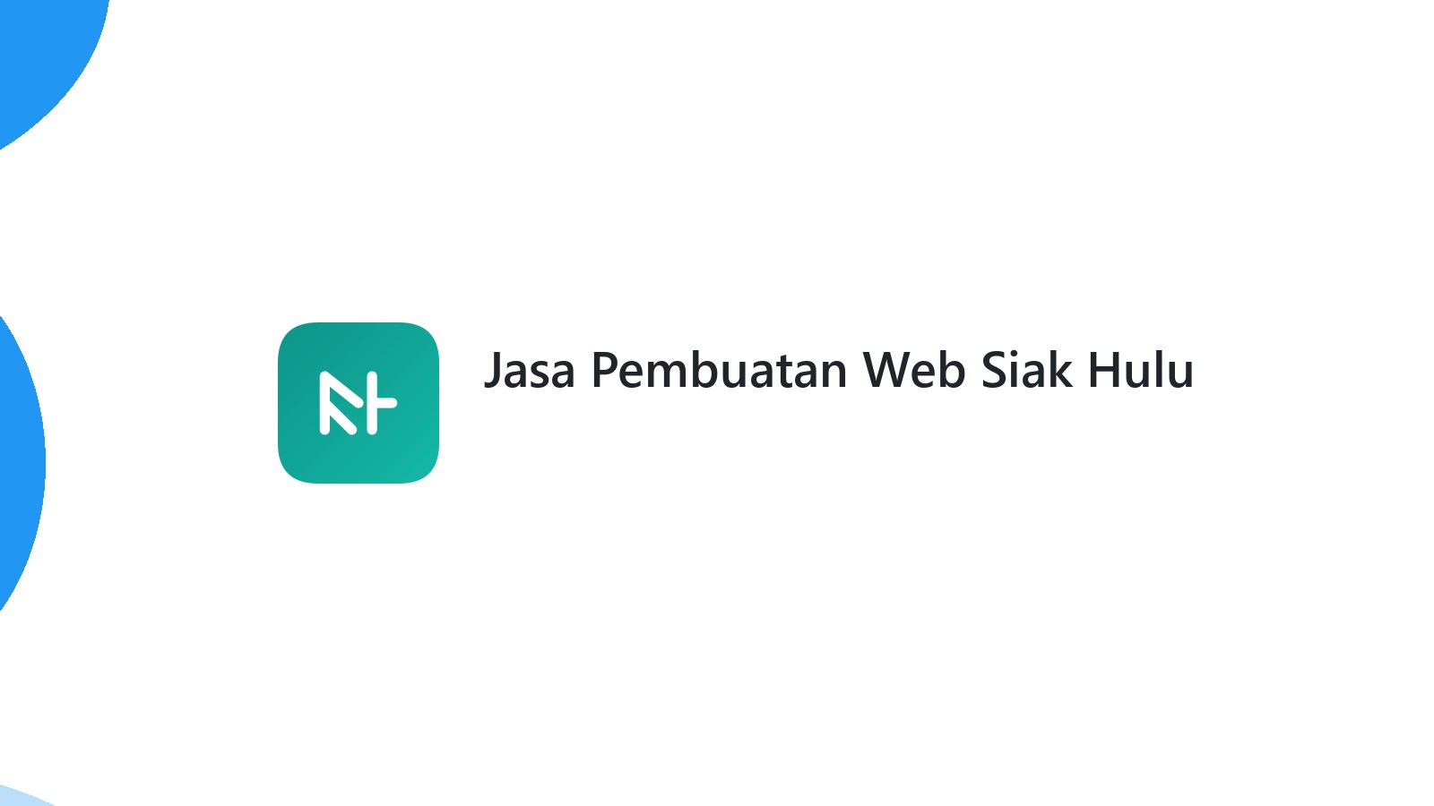 Jasa Pembuatan Web Siak Hulu