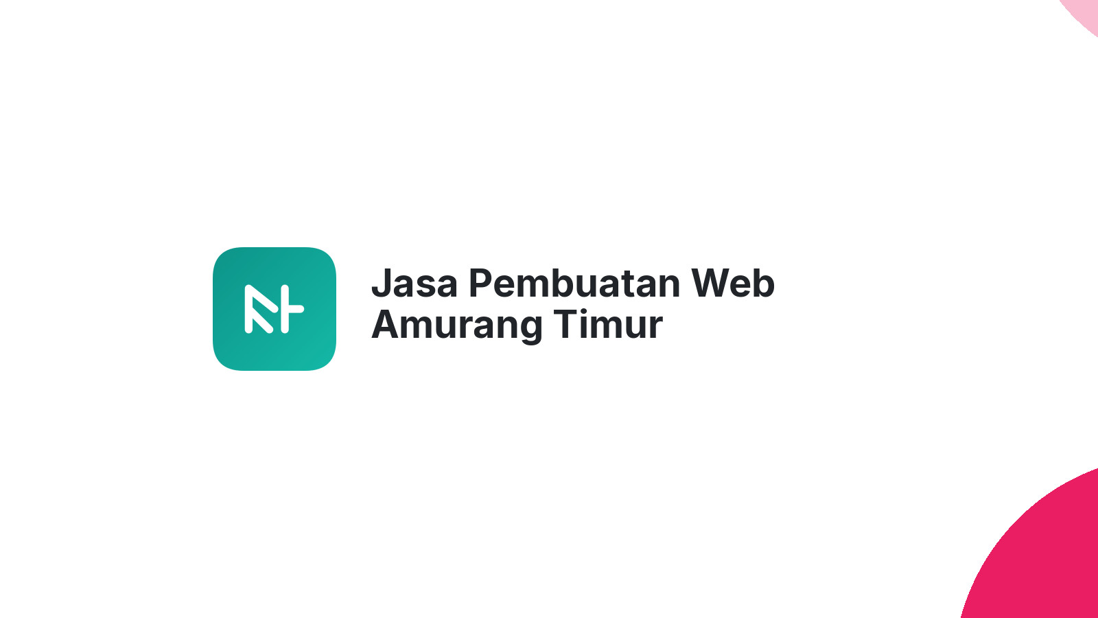 Jasa Pembuatan Web Amurang Timur