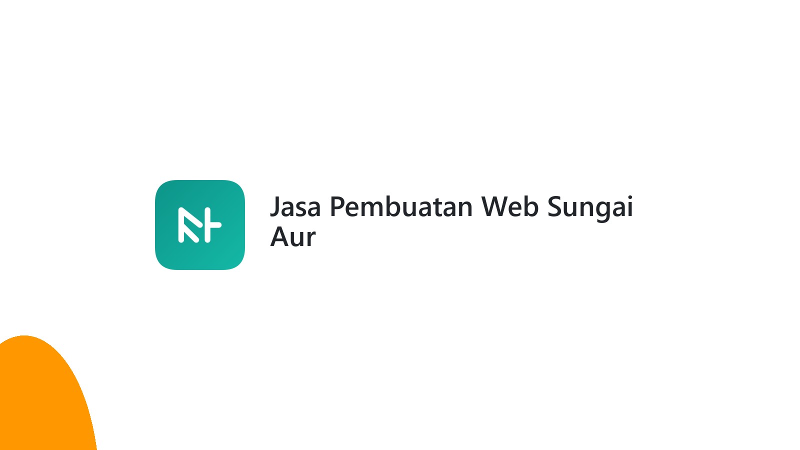 Jasa Pembuatan Web Sungai Aur