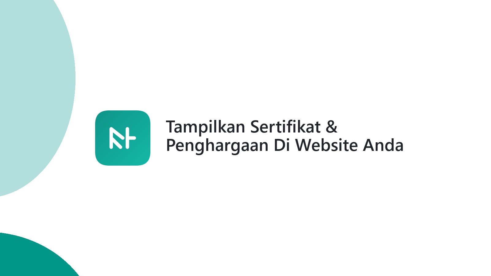 Tampilkan Sertifikat & Penghargaan Di Website Anda