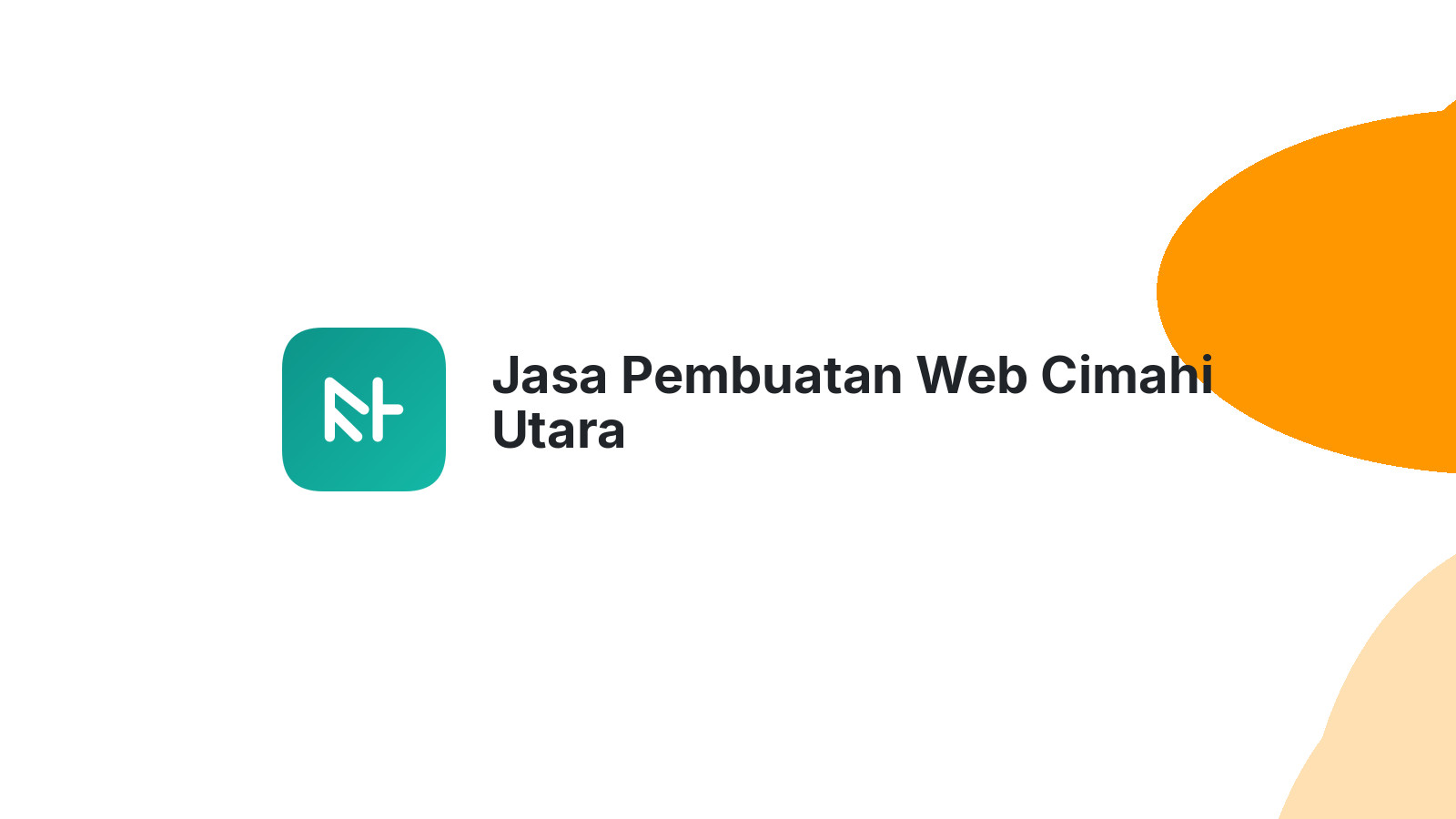 Jasa Pembuatan Web Cimahi Utara