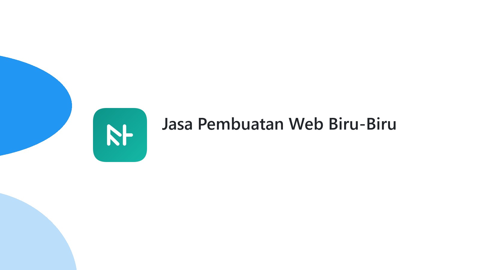 Jasa Pembuatan Web Biru-Biru