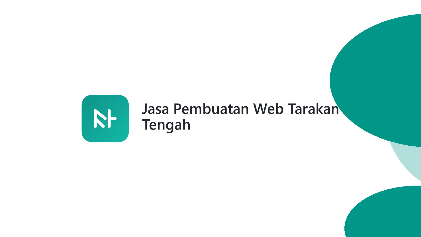 Jasa Pembuatan Web Tarakan Tengah