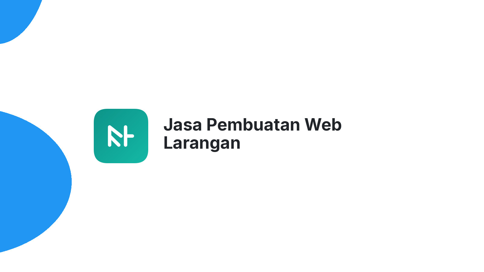 Jasa Pembuatan Web Larangan