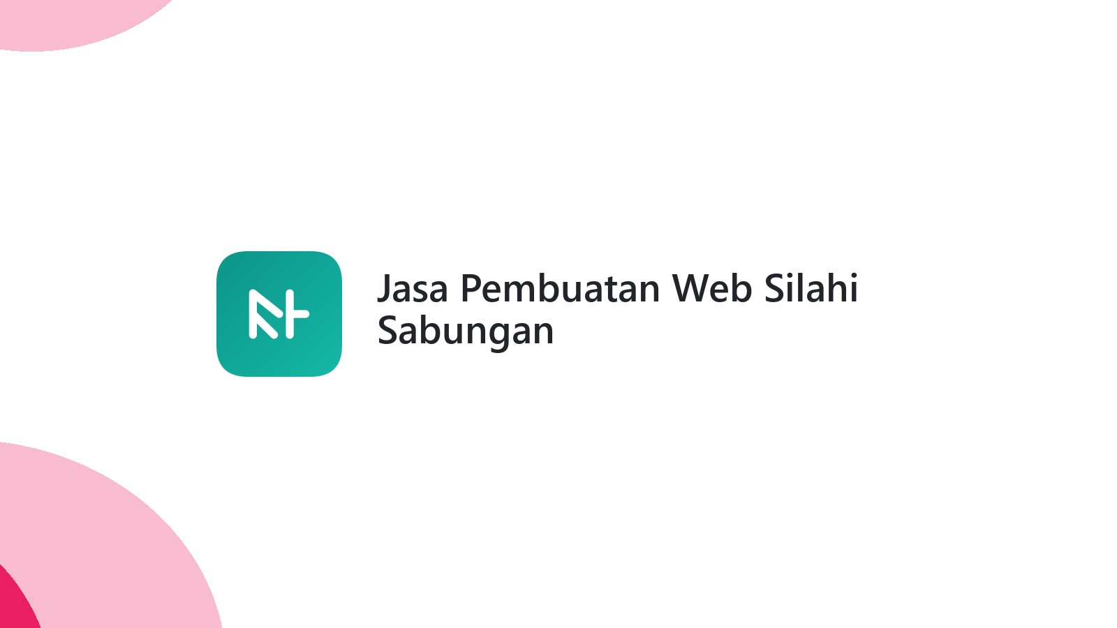 Jasa Pembuatan Web Silahi Sabungan