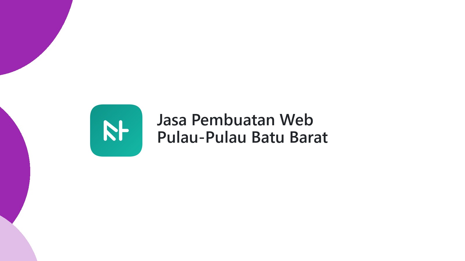 Jasa Pembuatan Web Pulau-Pulau Batu Barat