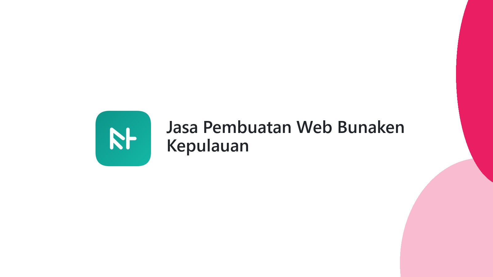 Jasa Pembuatan Web Bunaken Kepulauan