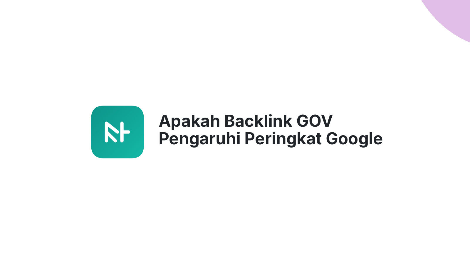 Apakah Backlink GOV Pengaruhi Peringkat Google