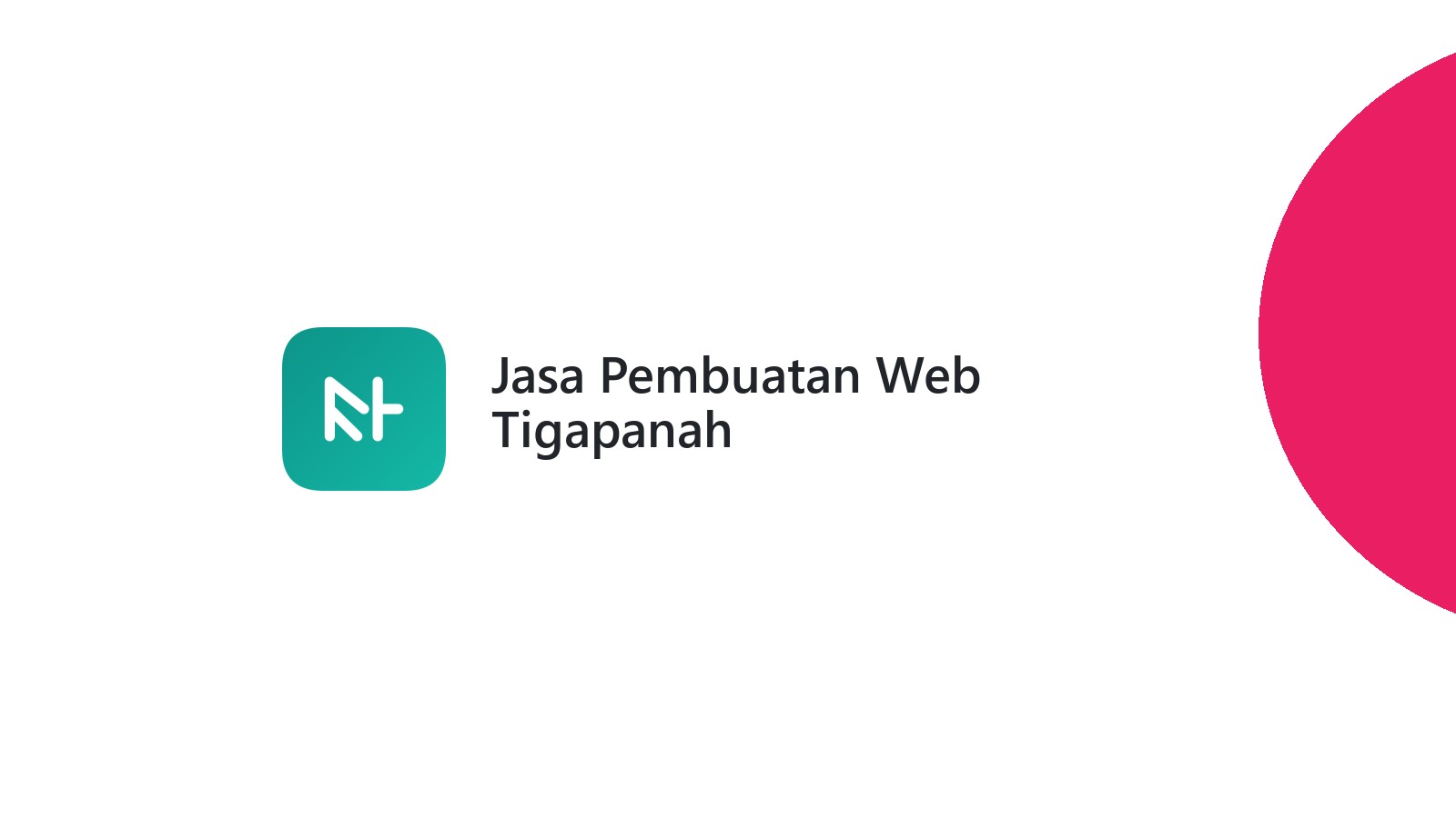 Jasa Pembuatan Web Tigapanah