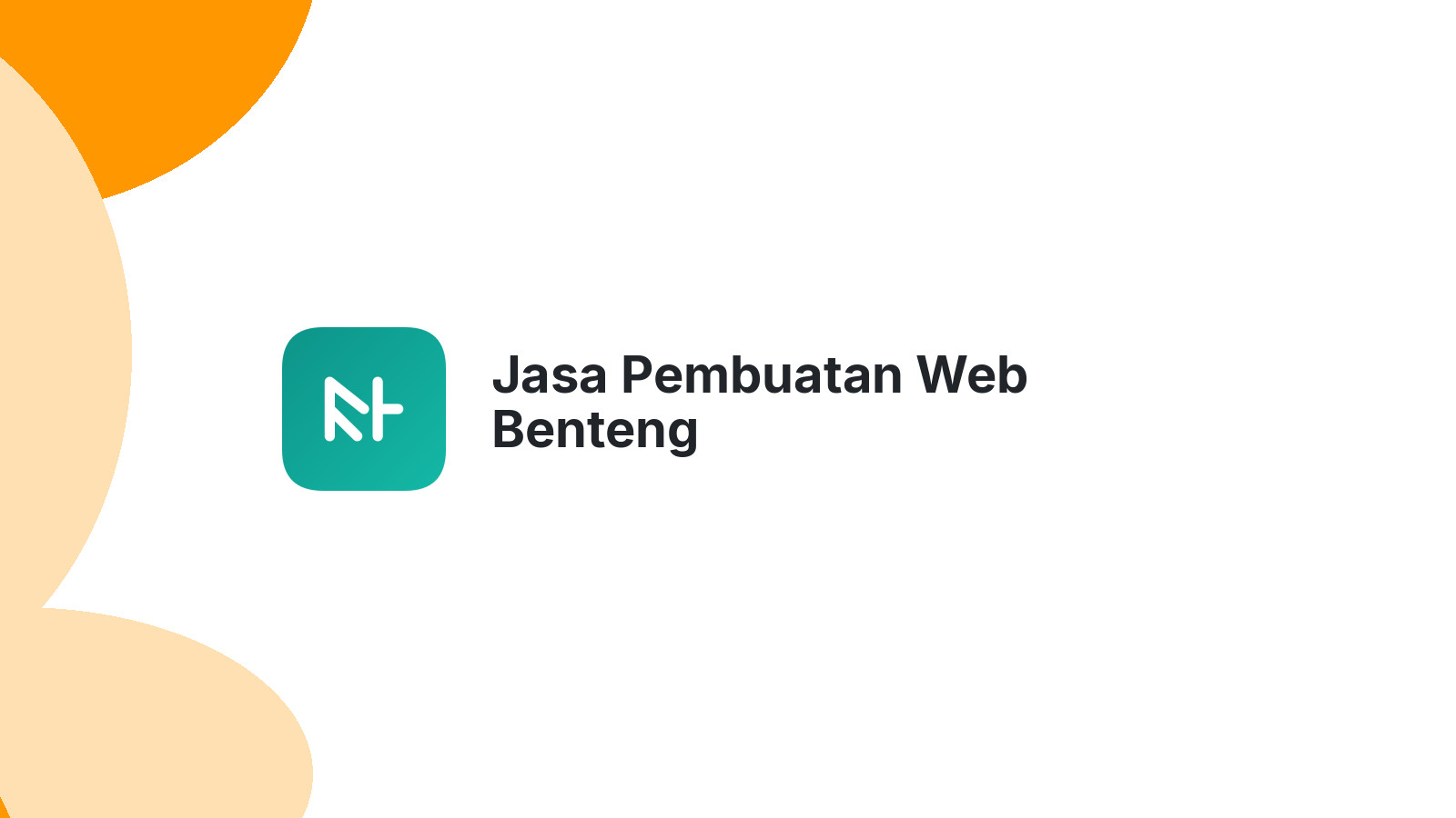 Jasa Pembuatan Web Benteng
