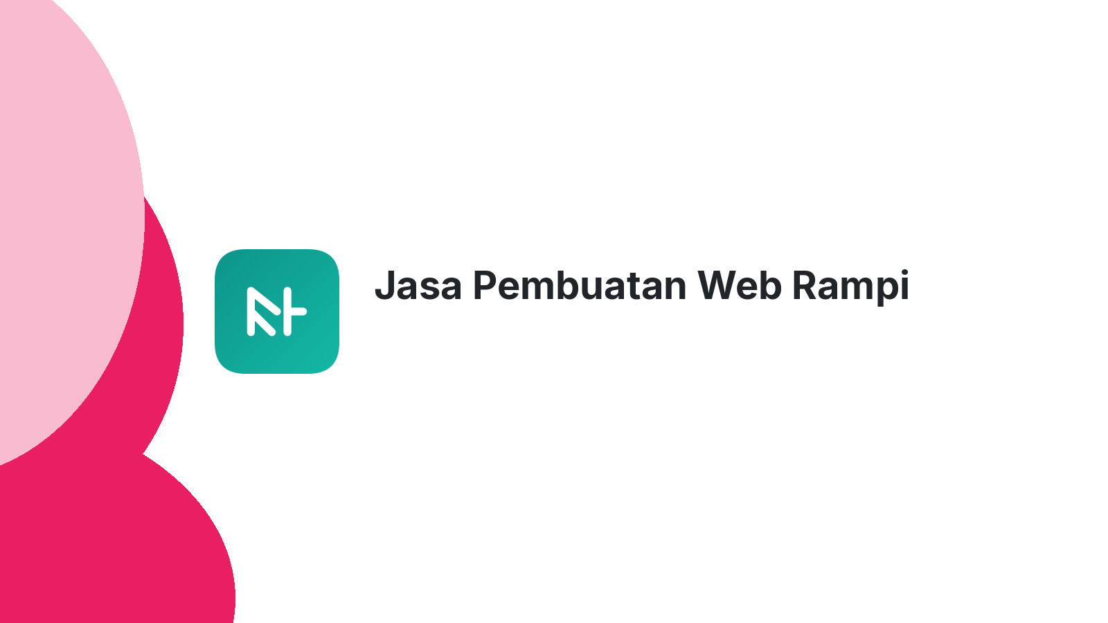 Jasa Pembuatan Web Rampi