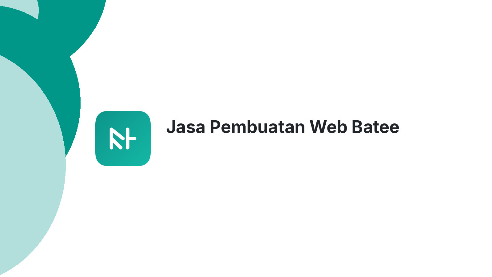 Jasa Pembuatan Web Batee
