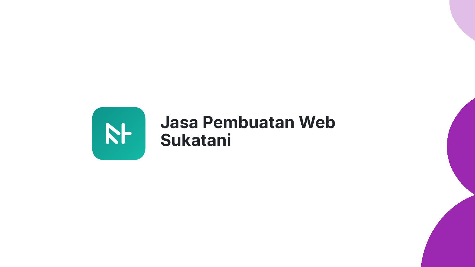 Jasa Pembuatan Web Sukatani