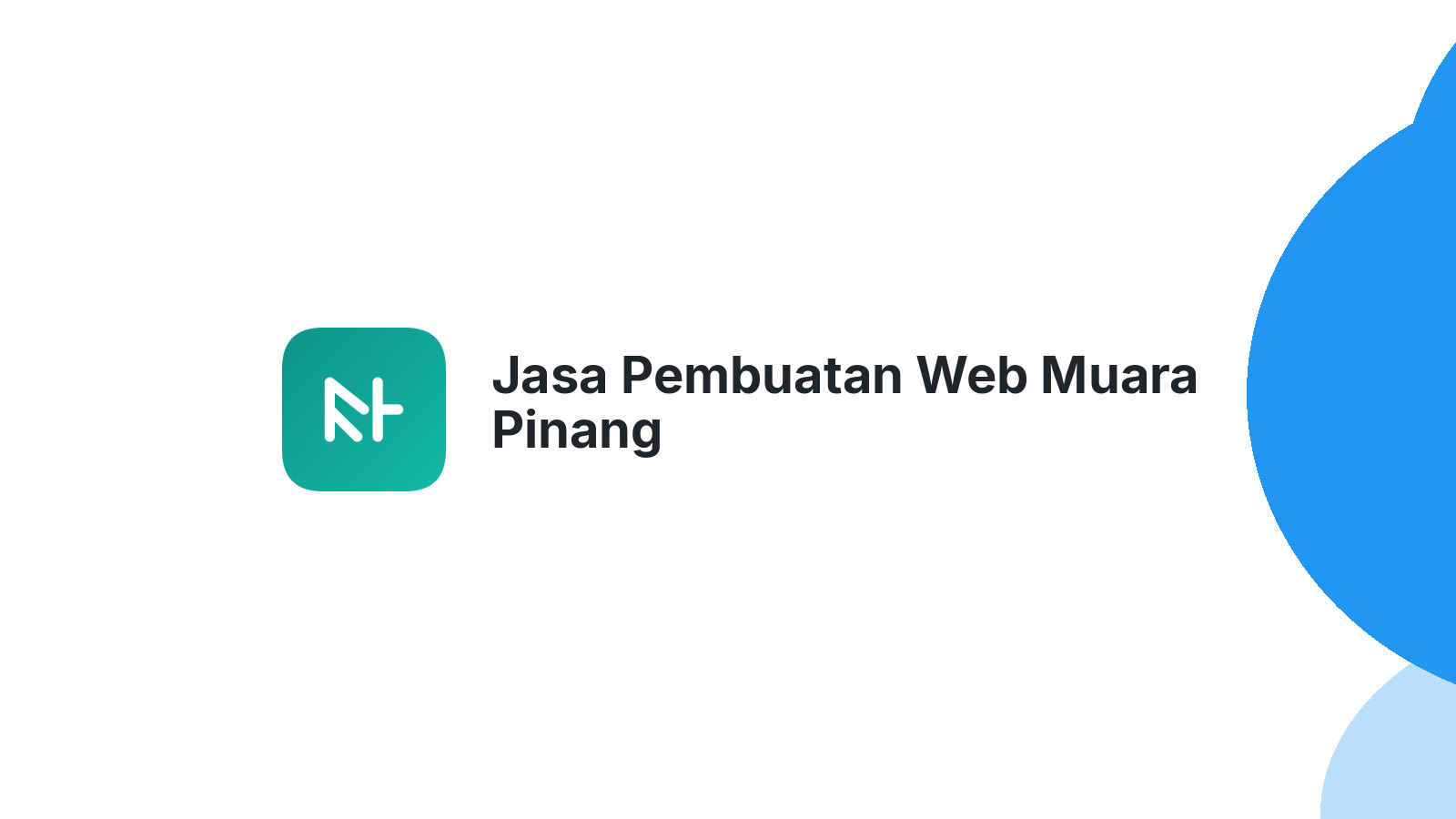 Jasa Pembuatan Web Muara Pinang