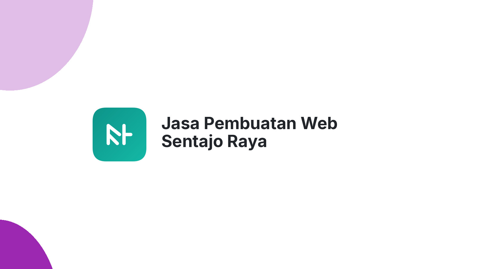Jasa Pembuatan Web Sentajo Raya