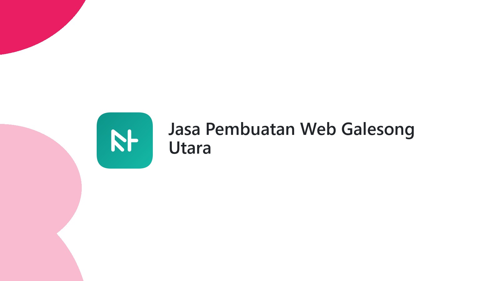Jasa Pembuatan Web Galesong Utara
