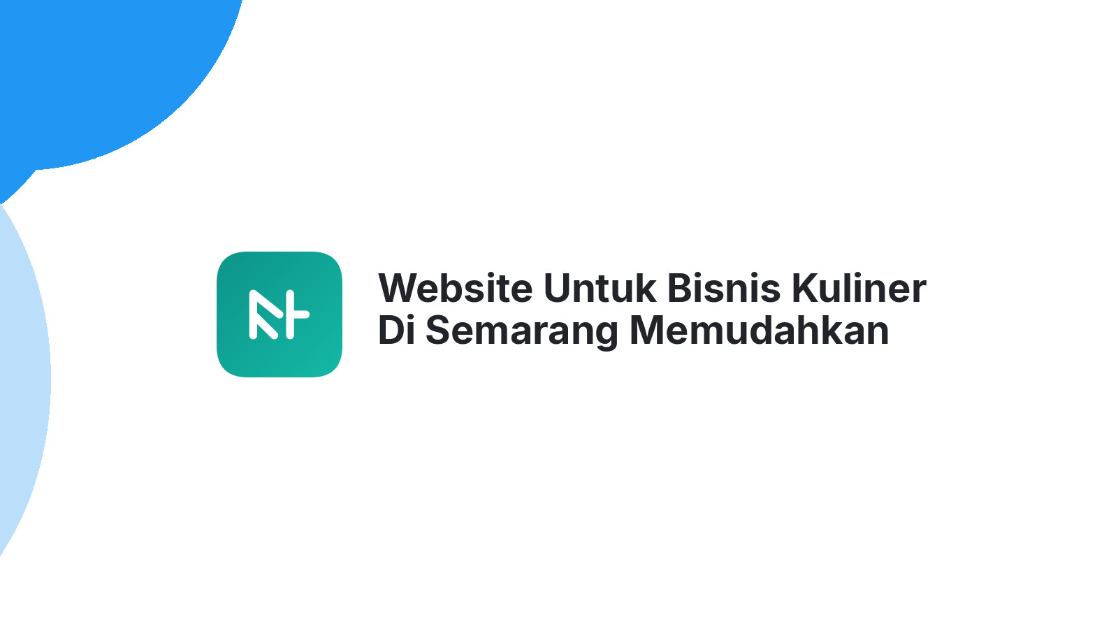 Website Untuk Bisnis Kuliner Di Semarang Memudahkan Pemesanan Online