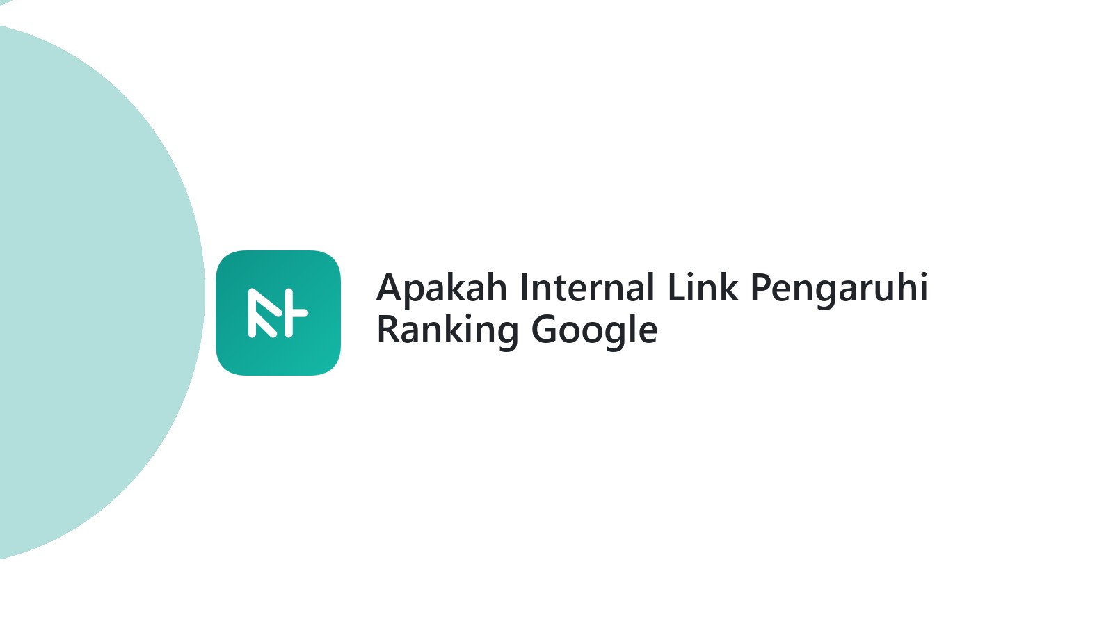 Apakah Internal Link Pengaruhi Ranking Google