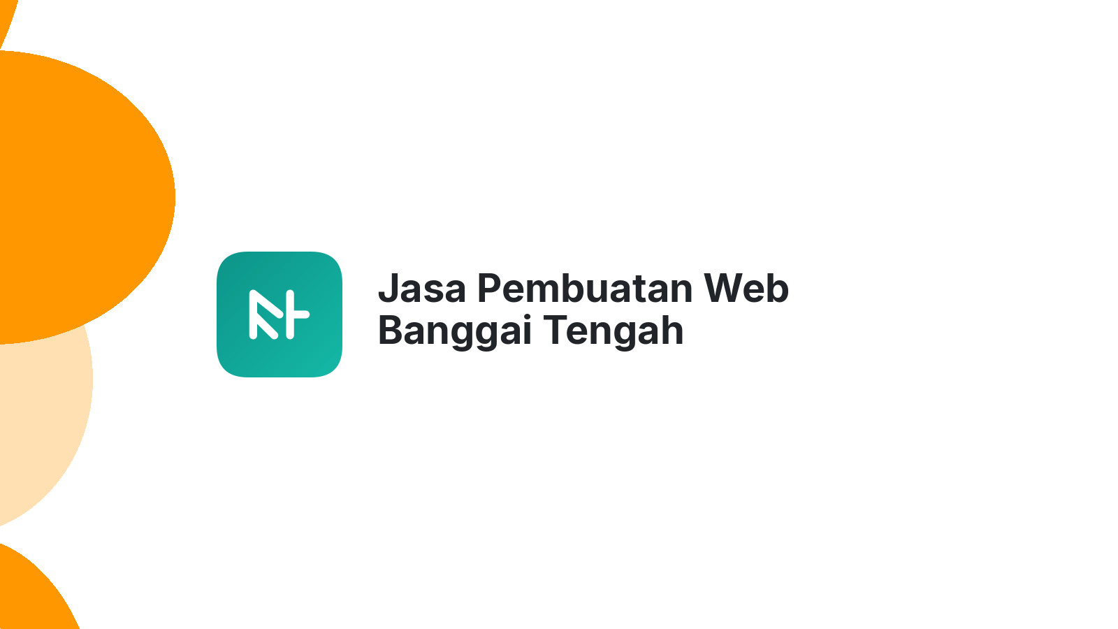 Jasa Pembuatan Web Banggai Tengah