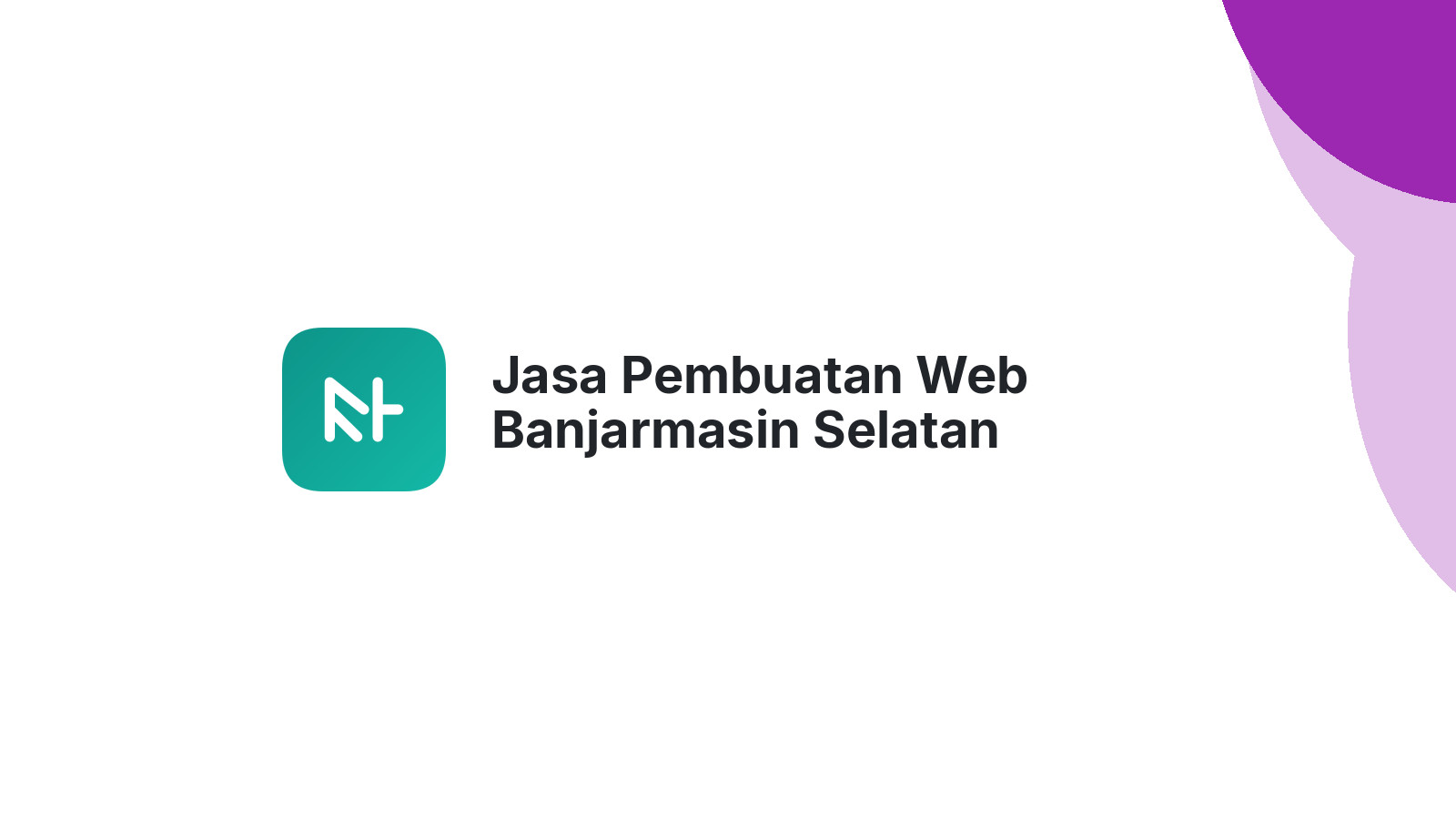 Jasa Pembuatan Web Banjarmasin Selatan