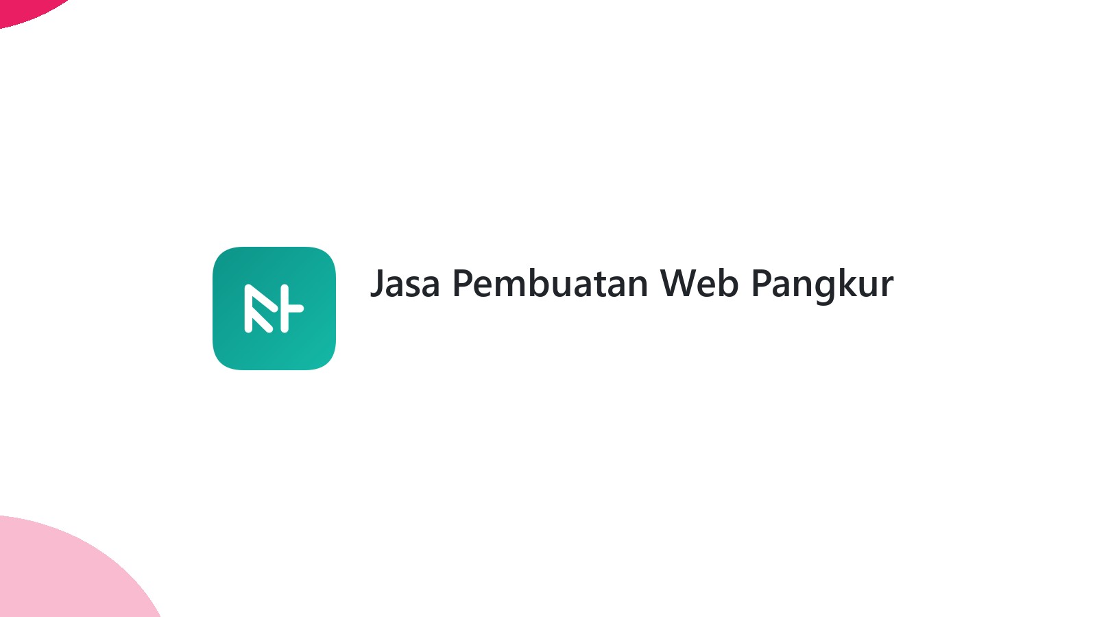 Jasa Pembuatan Web Pangkur
