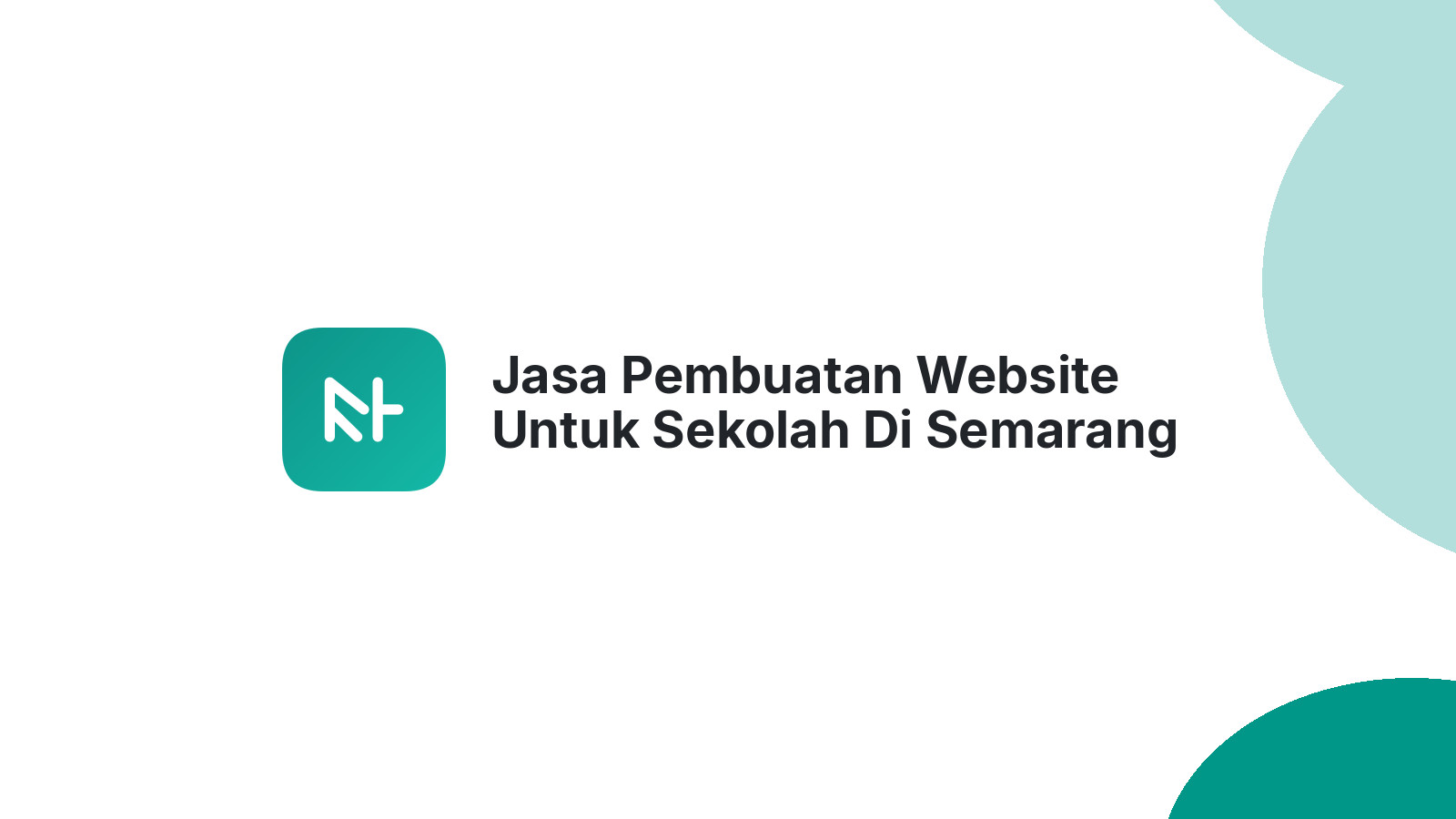 Jasa Pembuatan Website Untuk Sekolah Di Semarang Dengan Desain Menarik