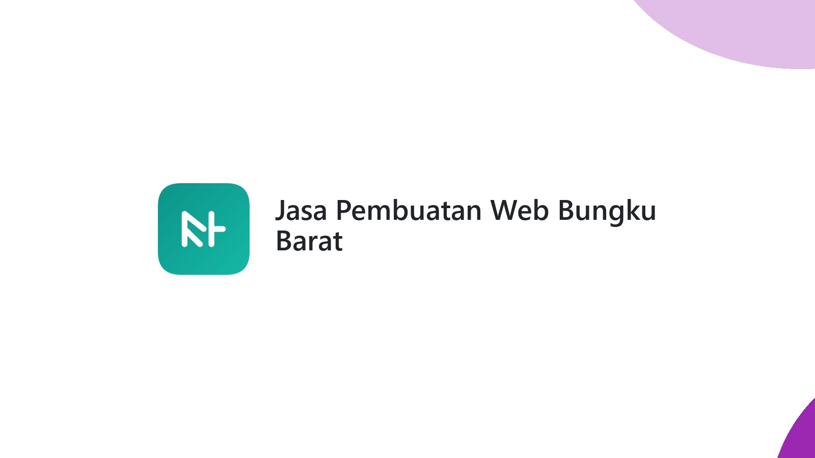 Jasa Pembuatan Web Bungku Barat