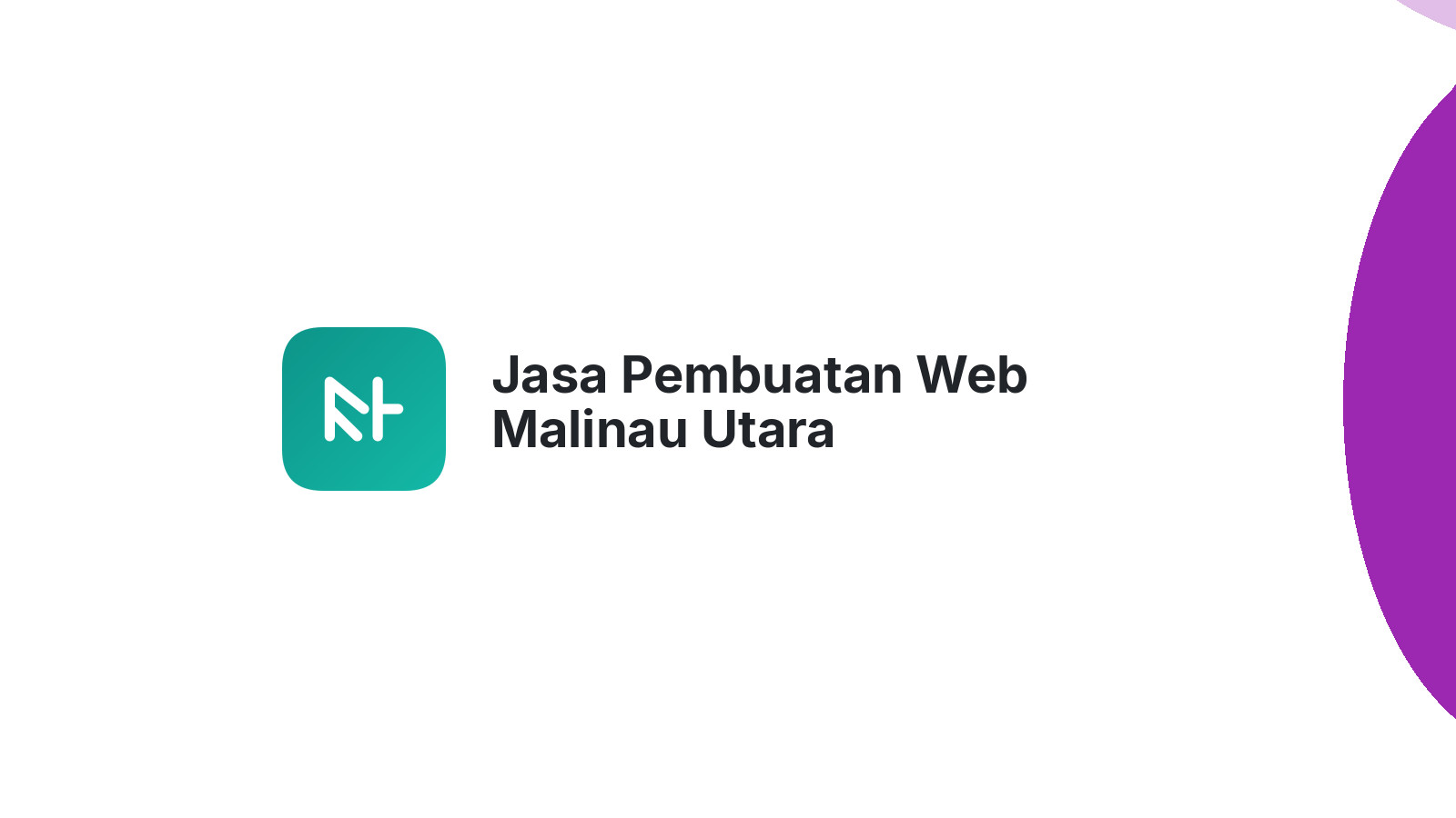 Jasa Pembuatan Web Malinau Utara