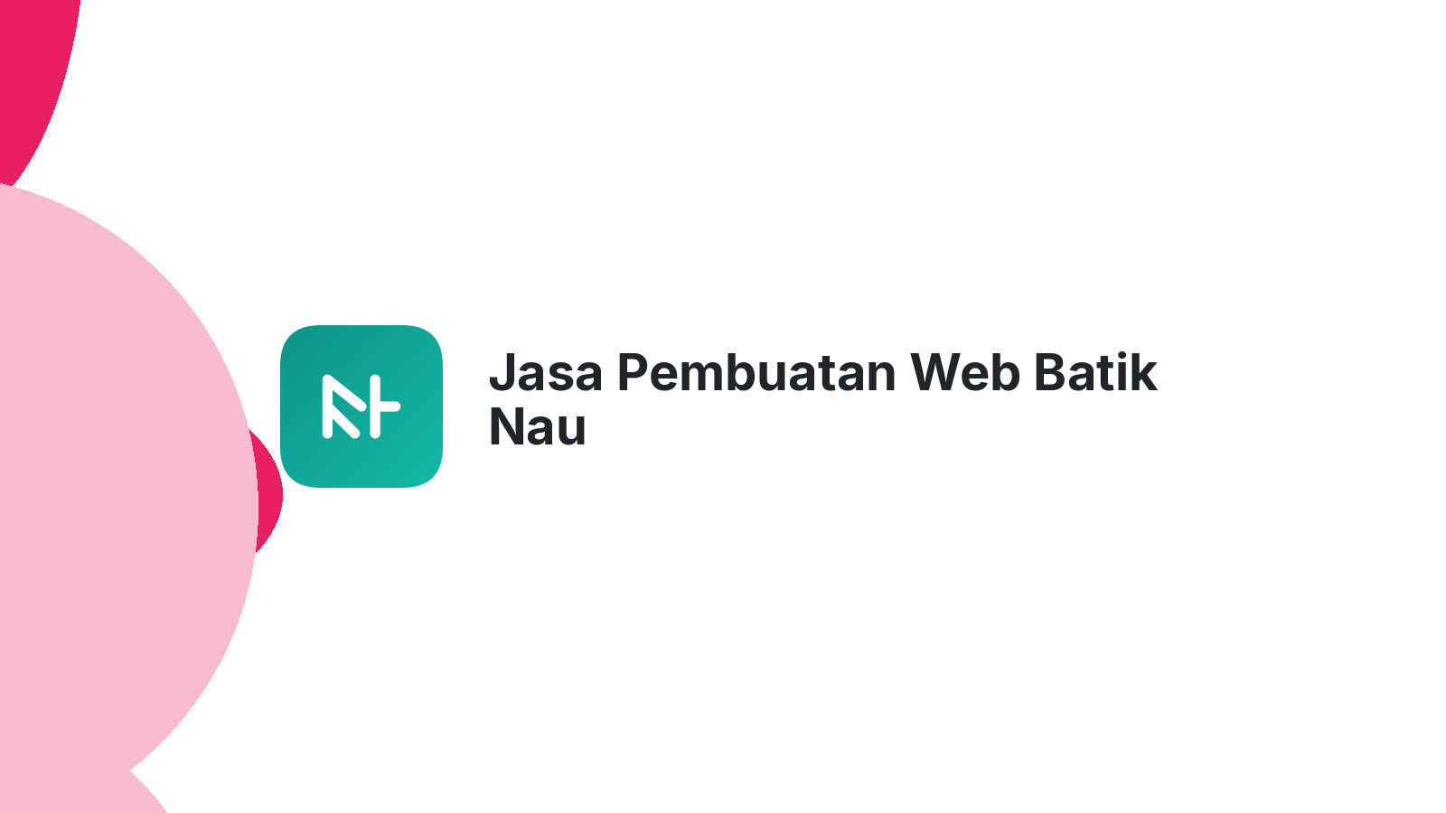 Jasa Pembuatan Web Batik Nau