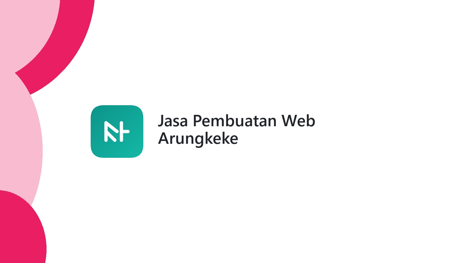 Jasa Pembuatan Web Arungkeke