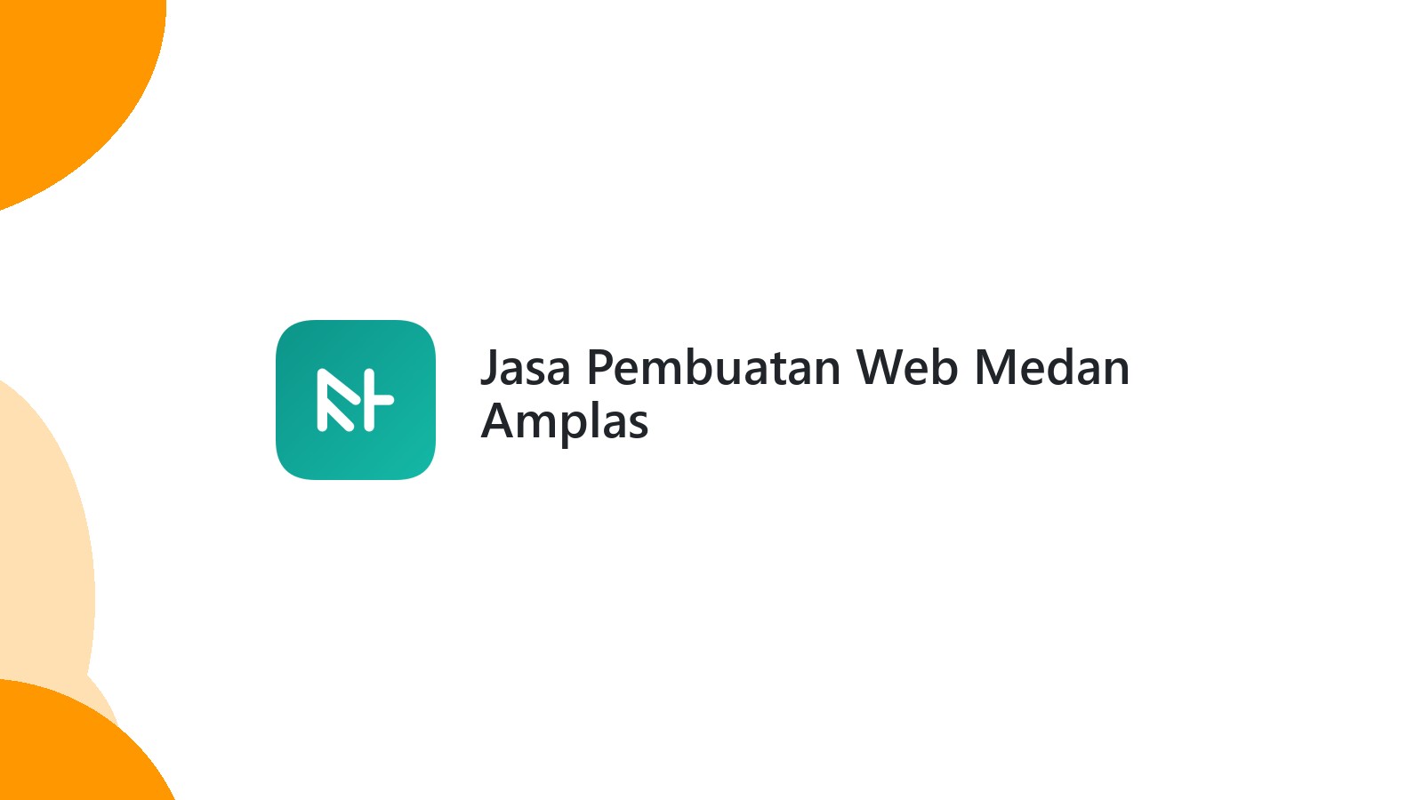 Jasa Pembuatan Web Medan Amplas